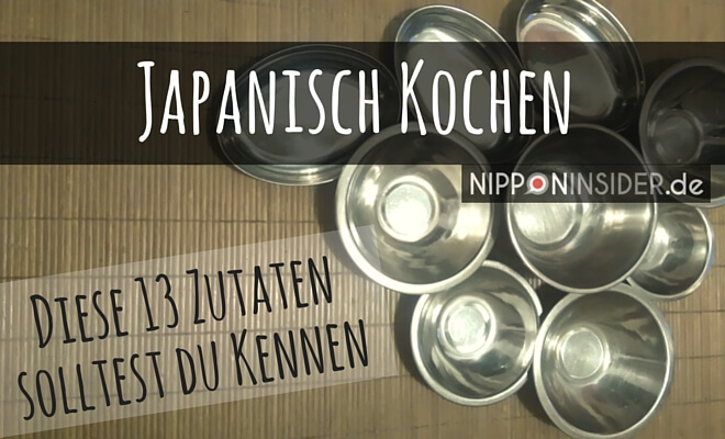 japanisch kochen - diese 13 Zutaten solltest du kennen. Bild: Leere Schüsseln auf Tatami | Nipponinsider