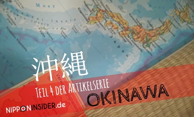Teil 4 der Artikelserie OKINAWA. Bild einer Japankarte, etwas gedreht, damit sie ganz drauf passt. Nipponinsider