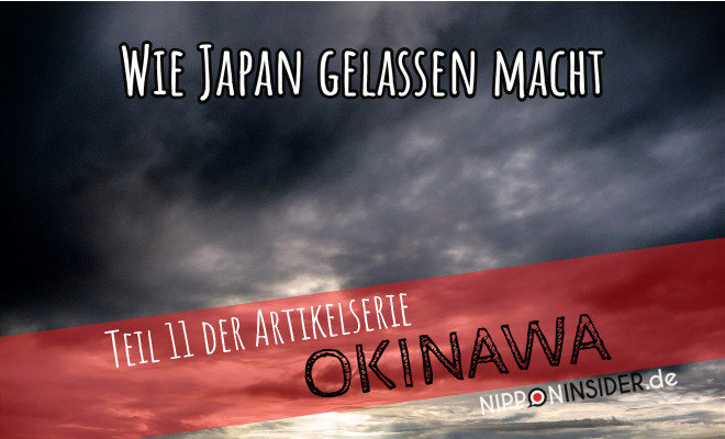 Wie Japan gelassen macht- Teil 11 der Artikelserie OKINAWA - Bild vom dunkelen Himmel | Nipponinsider