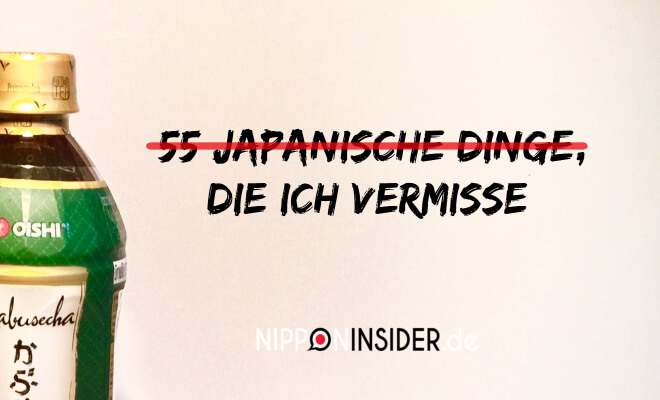 japanische Dinge die ich vermisse: japanischer Tee in der Flasche für unterwegs | Nipponinsider